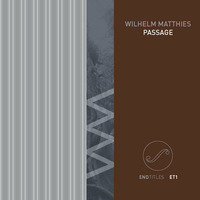 MATTHIES: Passage (for X) 4 by EndTitles