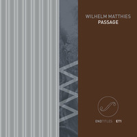 MATTHIES:  Passage (for X) 2 by EndTitles