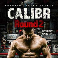 Calibr! Round 2, 04-13-19 Opening Set by DJ Ted Bishop
