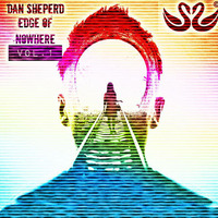 Dan Sheperd - Edge of Nowhere Vol.1 by DanSheperd