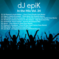 dJ epiK - In the Mix Vol. 34 by dJ epiK