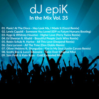 dJ epiK - In the Mix Vol. 35 by dJ epiK