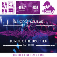 Rewire 15 Jul 2018 DJ ROCK THE DISCOTEK by Dj Ferny / Rewire Sessions