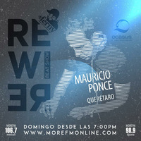 Rewire 14 Abr 2019 MARICIO PONCE by Dj Ferny / Rewire Sessions