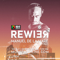 Rewire 27 Mar 2020 MANUEL DE LA MARE by Dj Ferny / Rewire Sessions