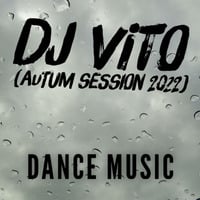 DJ Vito - Autumn Session (2022) by DJ Vito