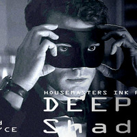 Deeper Shades | House |mixed by NYCE|2015 by DJ P NYCE