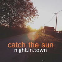 catch the sun by deejayMilly
