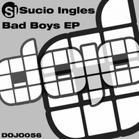 Sucio Ingles - C'Mon (Original Mix) - DOJO Music by Lawrence Friend