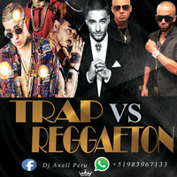 Dj Axell Trap Vs Reggaeton 2k17 by Dj Axell_AleMend