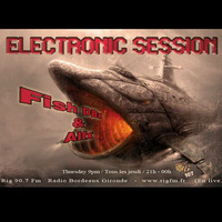 Fish DBx . Electronic Session DJ Set 3.11.16 by Fish DBx