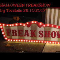HALLOWEEN FREAKSHOW by Tocatails 28.10.2017 by soundslike radio