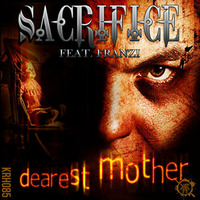 Sacrifice ft. Franzi - Dearest Mother (Messiah Inc. Remix) by Messiah Inc.