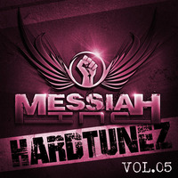 Hardtunez 5 Mixed By Messiah Inc. by Messiah Inc.