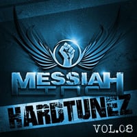 Hardtunez 8 Mixed By Messiah Inc. by Messiah Inc.