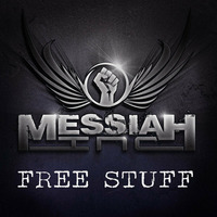 Messiah Inc. - More Than Everything (FREE DOWNLOAD) by Messiah Inc.