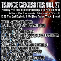 Trance Generater Vol 27 RiotstarterDjUk.mp3 by RiotstarterDjUk aka Wilfee-C