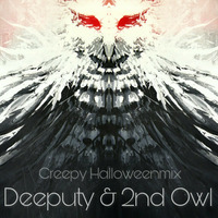 Deeputy &amp; 2nd Owl Creepy Halloweenmix 31.10.2016 by Owlmode