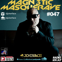MAGN3TIC MASQUERAVE #047 by Jokerface