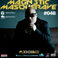 MAGN3TIC MASQUERAVE #048 by Jokerface
