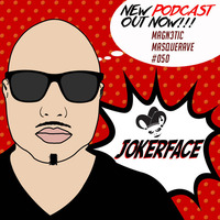 Jokerface - Magetic Masquerave #050 by Jokerface
