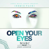 Marc f/ John Lundvik - Open Your Eyes (BIT ERROR REMIX) by Bit Error