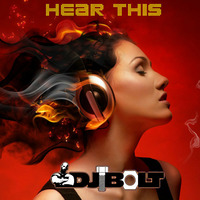 Hear This by DJ Bolt