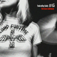 Funkenflug Radio #45 by C.Lindemann by Funkenflug