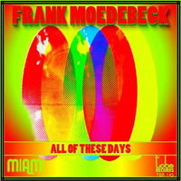 TBR145 #1 Frank Moedebeck - All Of These Days (Promo Cut Mix) by Mr.F - Frank Moedebeck