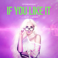 PREVIEW: If You Like It by StoneBridge