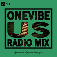 ONEVIBE US RADIO MIX 01/18 by ONEVIBE