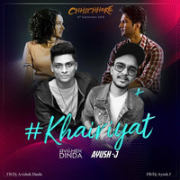 Khairiyat (Remix) - DJ Ayush J &amp; DJ Avishek Dinda _320 kbps by DJ Ayush J