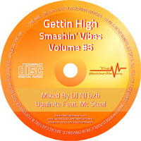 DJ NJ &amp; Upalnite Feat. MC Steal - Gettin High Smashin Vibes Vol #6 by Blackburn Ravers