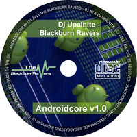 Upalnite - Androidcore v1.0 by Blackburn Ravers