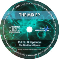 DJ NJ &amp; Upalnite - The Mix EP by Blackburn Ravers