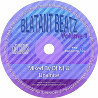 DJ NJ &amp; Upalnite - Blatant Beatz Volume #1 by Blackburn Ravers