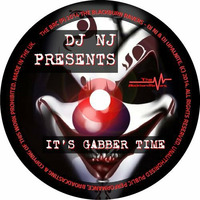 DJ NJ - It’s Gabber Time by Blackburn Ravers
