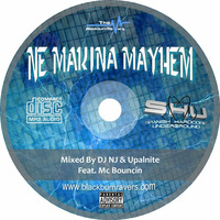 DJ NJ &amp; Upalnite Feat. MC Bouncin - Makina Mayhem Volume #1 by Blackburn Ravers