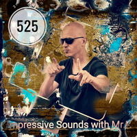 Mr.K Impressive Sounds Radio Nova vol.525 part 2  (27.02.2018) by Mr.K