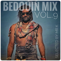 Bedouin Mix vol.9 - Selected by Mr.K by Mr.K