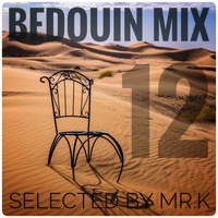 Bedouin Mix vol.12 - Selected by Mr.K by Mr.K