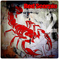 Red Scorpio vol.2 - Selected by Mr.K by Mr.K