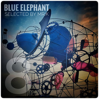 Blue Elephant vol.8 - Selected by Mr.K by Mr.K