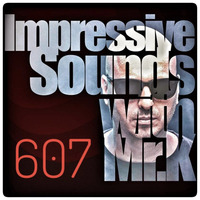 Mr.K Impressive Sounds Radio Nova vol.607 part 1 (24.09.2019) by Mr.K