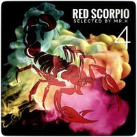 Red Scorpio vol.4 - Selected by Mr.K by Mr.K