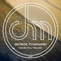 George Cynnamon - House Is A Feeling (Original Mix) EXTRACT by Disco Motion Records