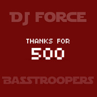 DJ Force - Thx for 500 Likes RED Ed. by DJ Force
