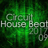 201709 Circuit House 2h Mix by DJARNO by Dj ARNO