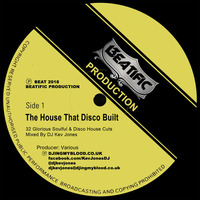 The House That Disco Built - DJ Kev Jones by Kev Jones