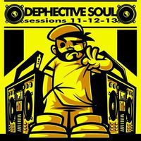 Dephective Soul Sessions 11-12-13 by Kev Jones